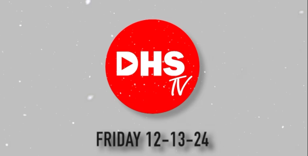 DHS-TV News 12-13-24